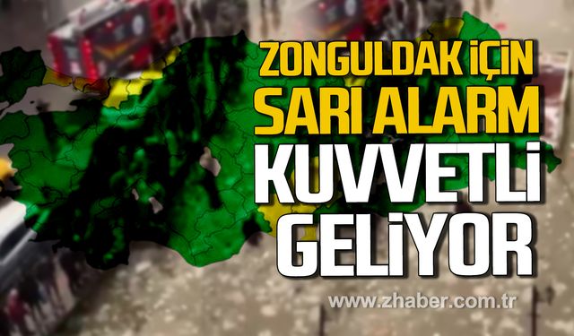 Zonguldak için sarı alarm! Kuvvetli geliyor!