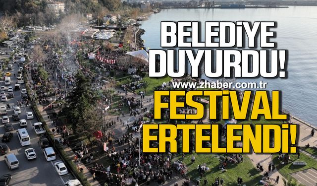 Kdz. Ereğli Belediyesi duyurdu! Festival ertelendi!