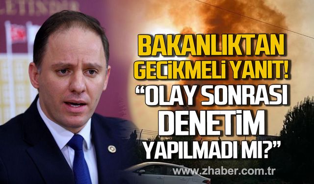 Bakanlıktan turuncu duman için gecikmeli yanıt! "Olay Sonrası Denetim Yapılmadı mı?”