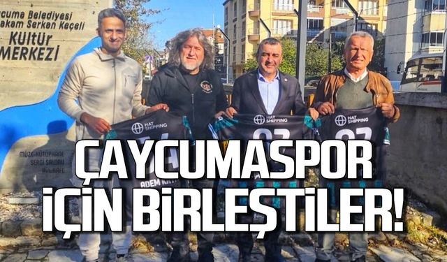Çaycumaspor için birlştiler