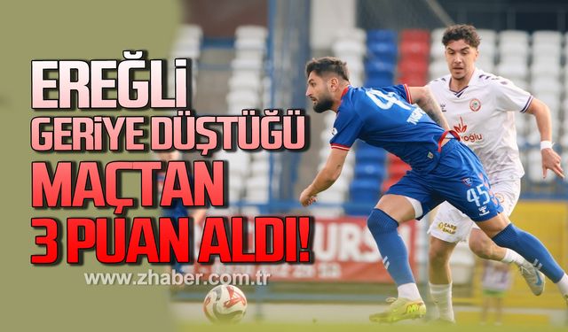 Kdz. Ereğli Belediyespor 1-0 geriye düştüğü maçta Karabük’ü 3-1’le geçti