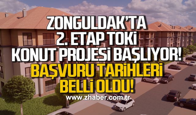 Zonguldak Devrek'te 2. etap TOKİ konut projesi başlıyor! Başvru tarihleri belli oldu!