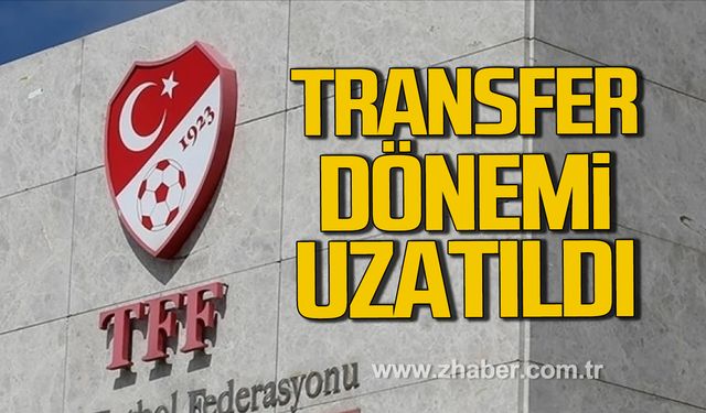 TFF, transfer dönemi uzattı!