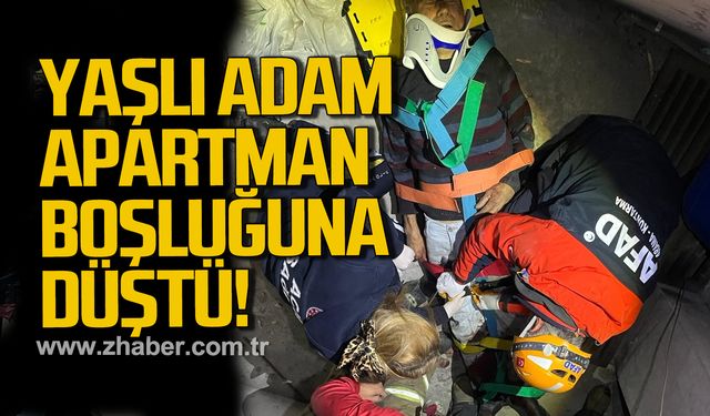 Apartman boşluğuna düşerek yaralanan yaşlı adamı ekipler kurtardı