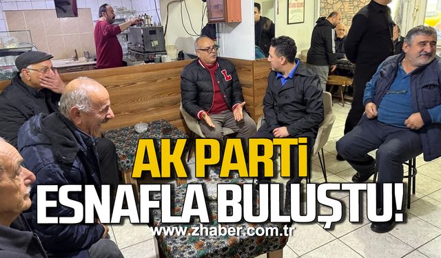AK Parti Soğuksu esnafı ile buluştu!
