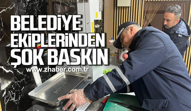 Kozlu Belediye ekiplerinden şok baskın