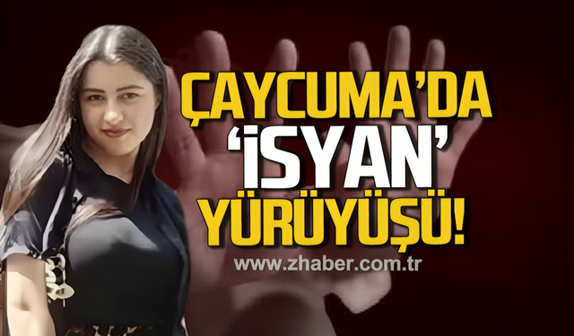 Hasret’in anısı için binler Çaycuma’da yürüyecek!