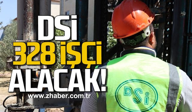 DSİ 328 personel alımı yapacak!