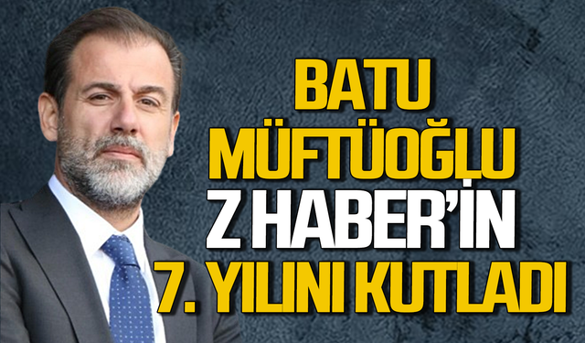 Batu Müftüoğlu’ndan Z HABER’e 7.yıl kutlaması!