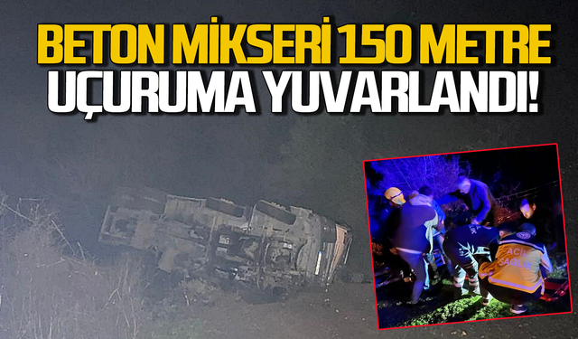 Beton mikseri 150 metrelik uçuruma yuvarlandı: Yarılılar var!
