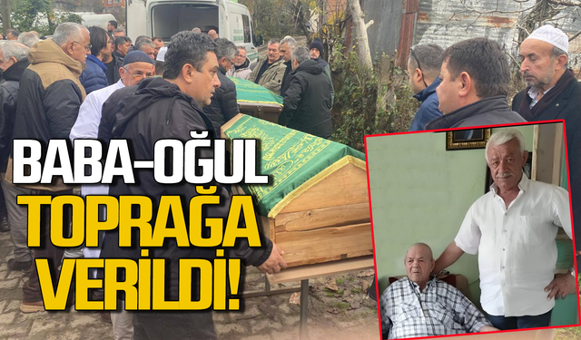 Zonguldak’ta 1 saat arayla hayatlarını kaybeden baba-oğlu toprağa verildi!