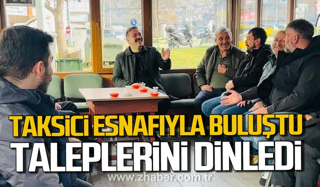 Mustafa Çağlayan taksici esnafıyla buluştu! Taleplerini dinledi!