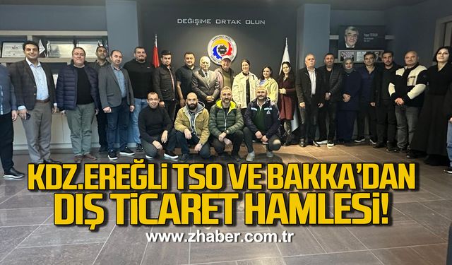 Kdz. Ereğli TSO ve BAKKA iş birliğiyle dış ticaret eğitimleri başladı