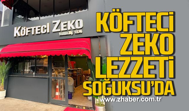 Köfteci Zeko lezzeti Soğuksu'da!