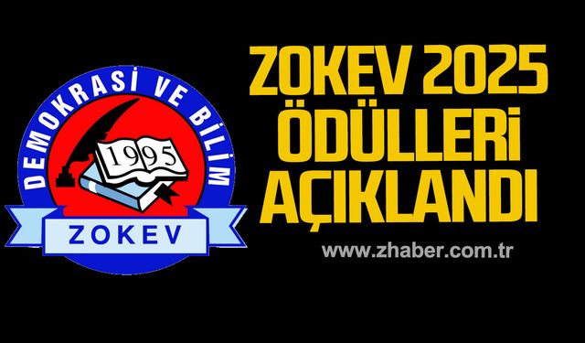 ZOKEV 2025 ödülleri açıklandı