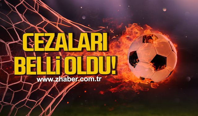 Cezaları belli oldu!