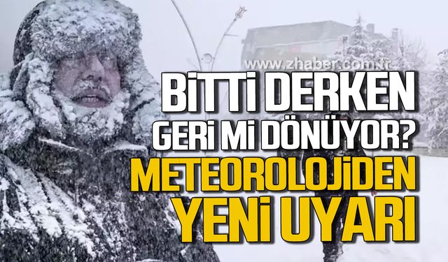 Bitti derken geri mi dönüyor? Meteorolojiden yeni kar yağışı için uyarı.