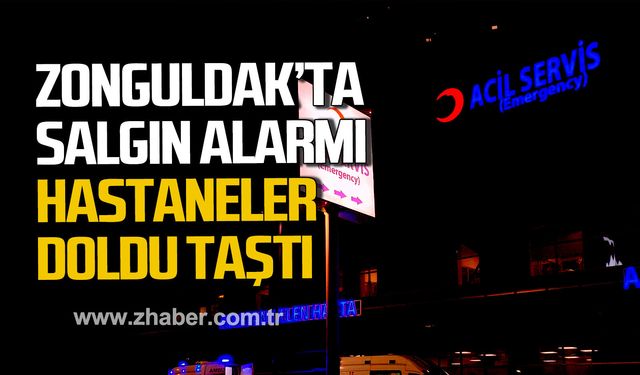Zonguldak'ta salgın alarmı. Hastaneler doldu taştı.
