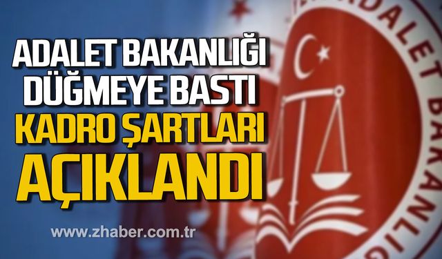 Adalet Bakanlığı’nın 15 bin memur alımı için düğmeye bastı. Kadro şartları açıklandı.