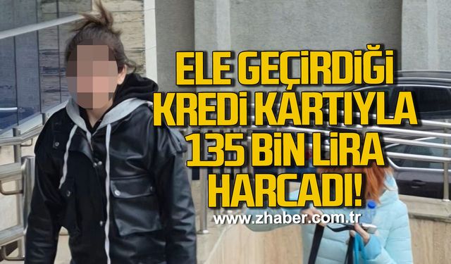 Zonguldak’ta kredi kartı vurgunu. Ele geçirdiği kartla 135 Bin lira harcadı