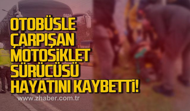 Zonguldak'ta otobüsle çarpışan motosiklet sürücüsü hayatını kaybetti