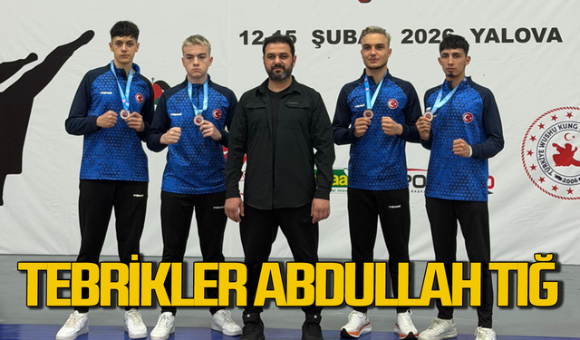 Tebrikler Abdullah Tığ: Zonguldak Yalova’dan 4 madalya ile döndü