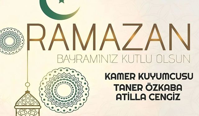 KAMER KUYUMCUSU'ndan Ramazan Bayramı Mesajı (2026)