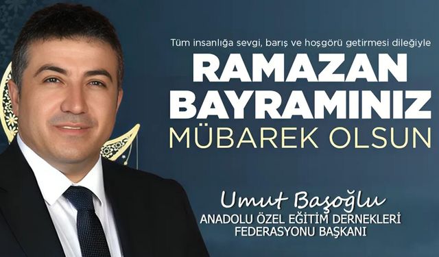 UMUT BAŞOĞLU'ndan Ramazan Bayramı Mesajı (2026)