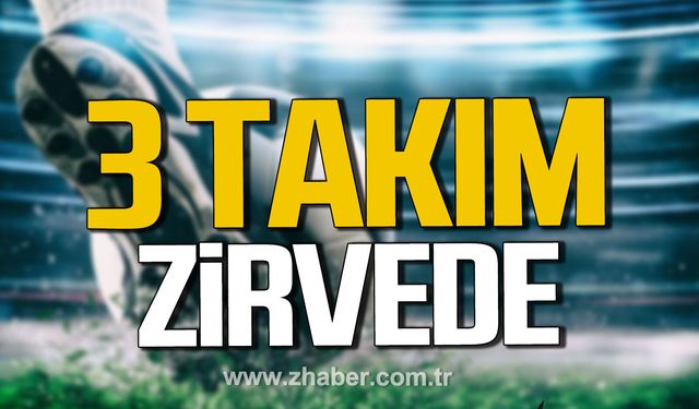 Zonguldak İkinci Amatör Lig’de 3 takım zirvede.