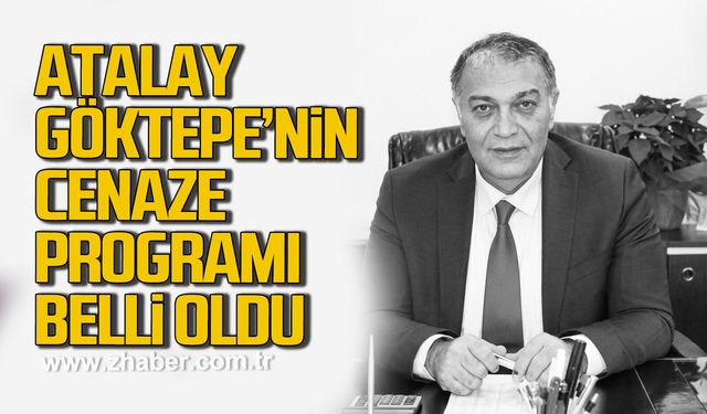 Atalay Göktepe'nin cenaze programı belli oldu