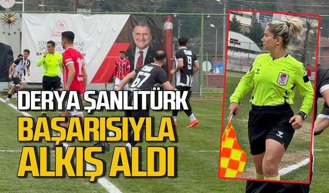 Derya Şanlıtürk kararlarıyla alkış topladı