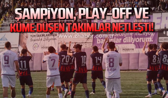 Şampiyon, Play-off ve küme düşen takımlar netleşti