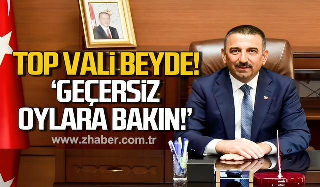 Top Vali beyde. “Vali Bey, lütfen geçersiz denilen oylara bakınız”