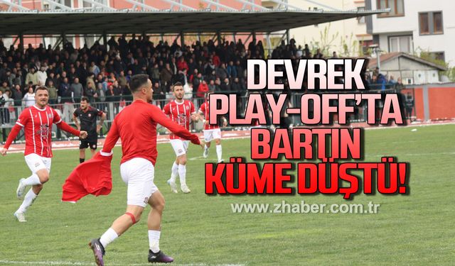 Devrek play-off'ta Bartın küme düştü