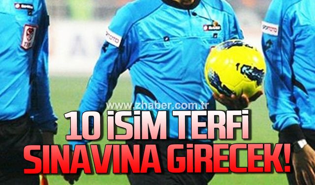 Zonguldak’tan 10 isim terfi için sınava girecek