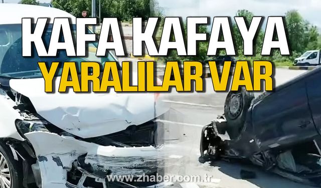 Çaycuma'da iki araç kafa kafaya çarpıştı. Yaralılar var.