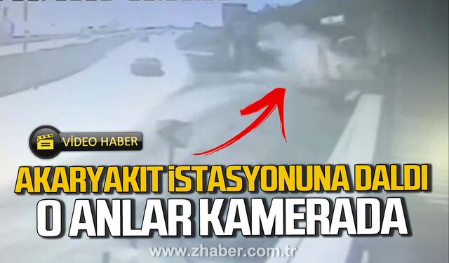 Kdz. Ereğli'de otomobil akaryakıt istasyonuna daldı. O anlar kamerada.
