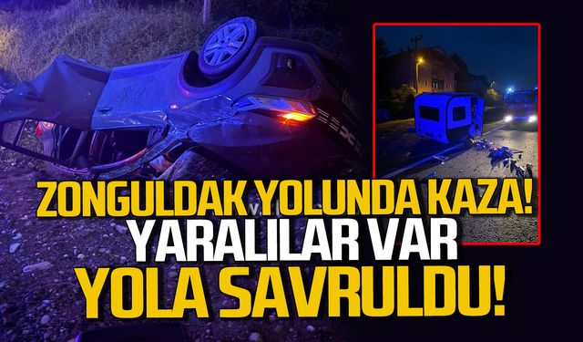 Zonguldak yolunda kaza. Yaralılar var