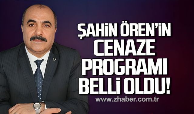 Şahin Ören’in cenaze programı belli oldu