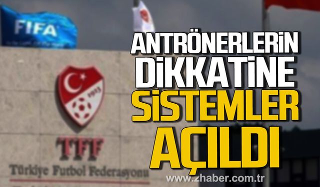 Antrenörlerin dikkatine. Sistemler açıldı.
