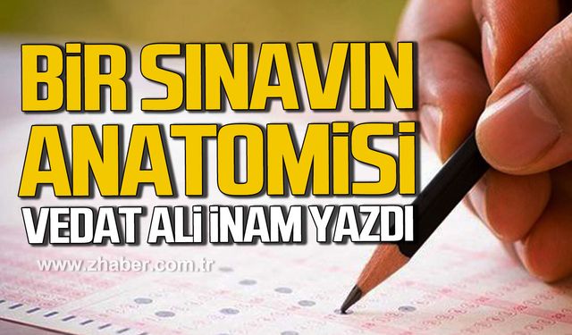 Bir Sınavın Anatomisi