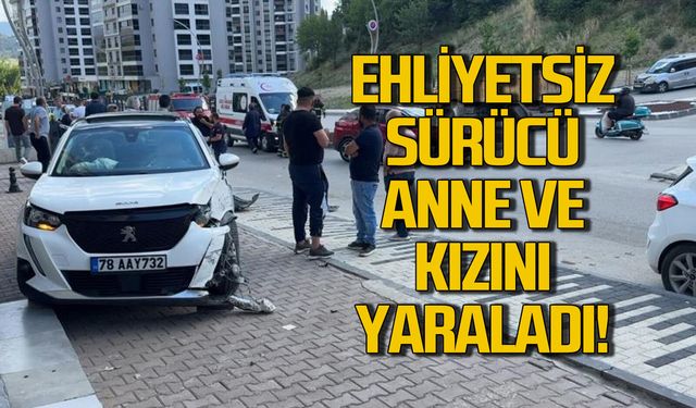 Ehliyetsiz sürücü anne ve küçük kızını yaraladı