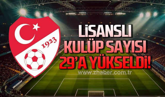 Lisanslı Kulüp Sayısı 29'a Yükseldi