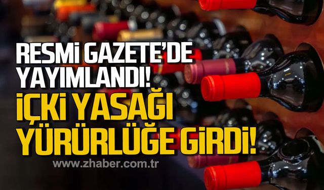 Resmi Gazete'de yayımlandı... İçki yasağı yürürlükte