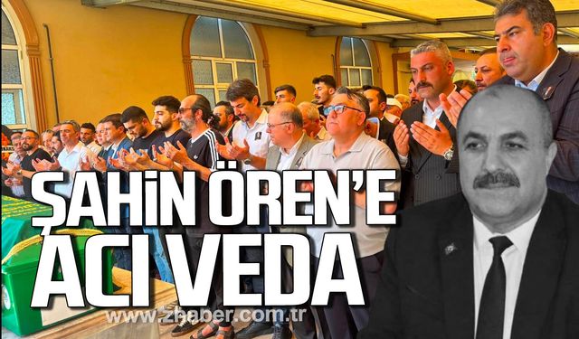 Şahin Ören dualarla uğurlandı.