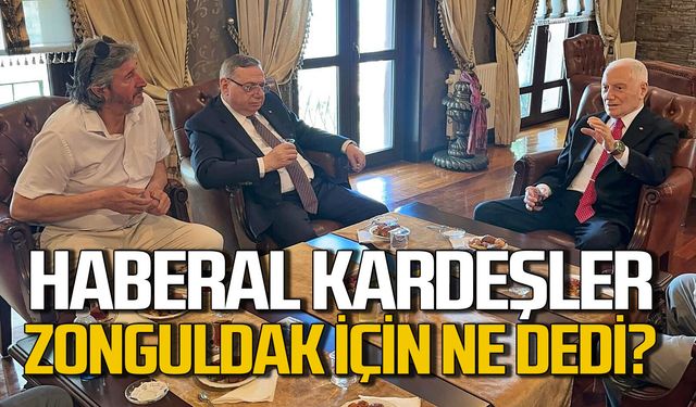 Mehmet Haberal ve Ali Haberal Zonguldak için ne anlattı