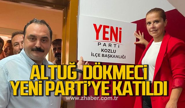 Altuğ Dökmeci CHP'den istifa etti. Yeni Parti'ye katıldı
