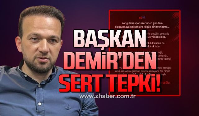 Başkan Harun Demir'den sert tepki. “Zonguldakspor şehrin ortak değeridir”