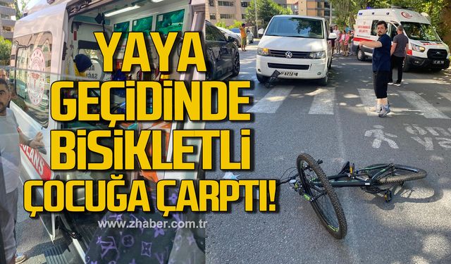 Kozlu'da yaya geçidinde bisikletli çocuğa araç çarptı