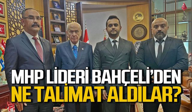 MHP Zonguldak heyeti Devlet Bahçeli’nin huzurunda: Ne talimat aldılar?